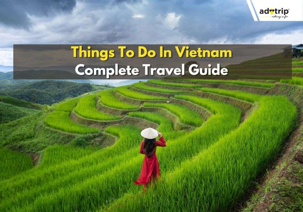 Things To Do In Vietnam